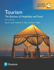 Image for Tourism: The Business of Hospitality and Travel, Global Edition