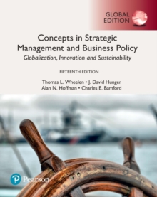 Image for Concepts in strategic management and business policy  : globalization, innovation, and sustainability