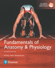 Image for Fundamentals of Anatomy & Physiology, Global Edition