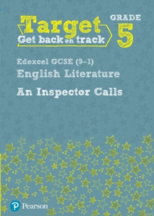Image for Target Grade 5 An Inspector Calls Edexcel GCSE (9-1) Eng Lit Workbook
