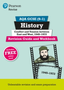 Image for Pearson REVISE AQA GCSE (9-1) History Conflict and tension between East and West, 1945-1972 Revision Guide and Workbook: For 2024 and 2025 assessments and exams - incl. free online edition (REVISE AQA