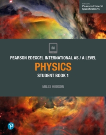 Image for Edexcel international AS/A level physics: Student book 1