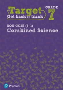 Image for Target Grade 7 AQA GCSE (9-1) Combined Science Intervention Workbook