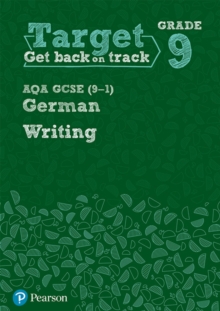 Image for Target Grade 9 Writing AQA GCSE (9-1) German Workbook
