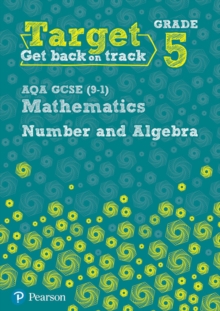Image for Target Grade 5 AQA GCSE (9-1) Mathematics Number and Algebra Workbook