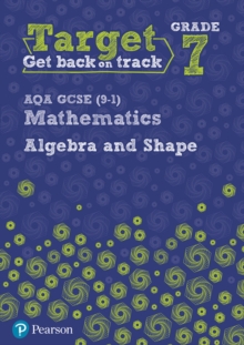 Image for Target Grade 7 AQA GCSE (9-1) Mathematics Algebra and Shape Workbook