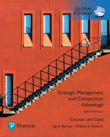 Image for Strategic management and competitive advantage: concepts and cases
