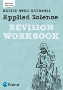 Image for Pearson REVISE BTEC National Applied Science Revision Workbook - 2023 and 2024 exams and assessments