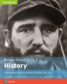 Image for Edexcel GCSE (9-1) History Foundation Superpower relations and the Cold War, 1941-91 Student Book