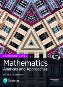 Image for Mathematics Analysis and Approaches for the IB Diploma Standard Level