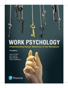 Image for Work psychology  : understanding human behaviour in the workplace