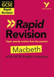 Image for York Notes for AQA GCSE Rapid Revision: Macbeth catch up, revise and be ready for and 2023 and 2024 exams and assessments