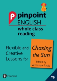 Image for Pinpoint English Whole Class Reading Y6: Chasing the Sun - Stories from Africa