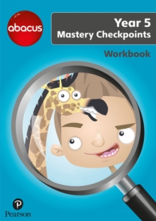 Image for Abacus mastery checkpoints workbookYear 5/P6