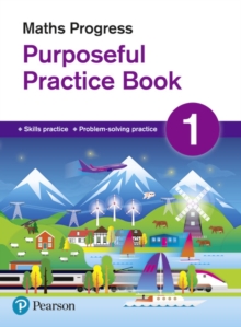 Image for Maths progress  : purposeful practice book1