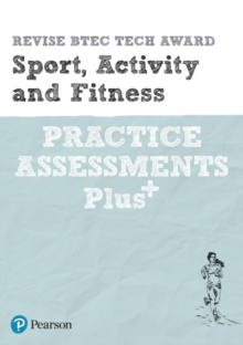 Image for Pearson REVISE BTEC Tech Award Sport, Activity and Fitness Practice Assessments Plus - 2023 and 2024 exams and assessments