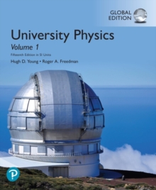 Image for University Physics, Volume 1 (Chapters 1-20), Global Edition