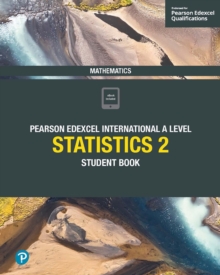 Image for Edexcel international A level mathematics statistics 2.: (Student book)