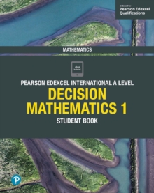 Image for Edexcel international A level decision mathematics.: (Student book)