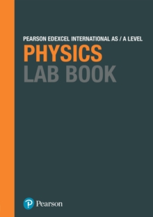 Image for Edexcel international A level physics.: (Lab book.)