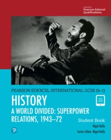 Image for Edexcel international GCSE (9-1) history.: superpower relations, 1943-72. (Student book)