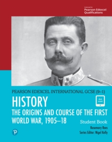 Image for The origins and course of the First World War, 1905-18.: (Student book)