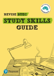 Pearson REVISE BTEC Study Skills Guide – 2023 and 2024 exams and assessments