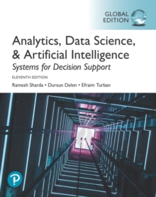 Image for Analytics, Data Science, & Artificial Intelligence: Systems for Decision Support, Global Edition