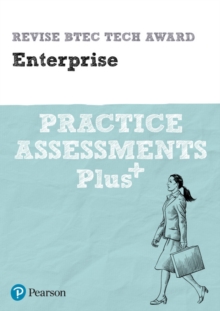 Image for Pearson REVISE BTEC Tech Award Enterprise Practice Assessments Plus - 2023 and 2024 exams and assessments