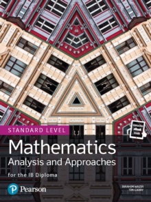 Image for Mathematics. Analysis and Approaches for the IB Diploma