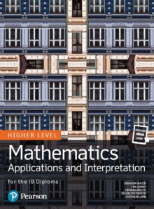 Image for Mathematics Applications and Interpretation for the IB Diploma Higher Level