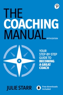 Image for The Coaching Manual: The Definitive Guide to the Process, Principles and Skills of Personal Coaching
