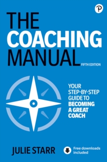 Image for The coaching manual  : the definitive guide to the process, principles and skills of personal coaching