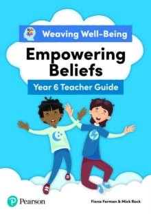 Image for Weaving Well-Being Year 6 / P7 Empowering Beliefs Teacher Guide