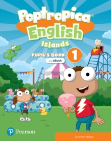 Image for Poptropica English Islands Level 1 Pupil's Book and eBook with Online Practice and Digital Resources