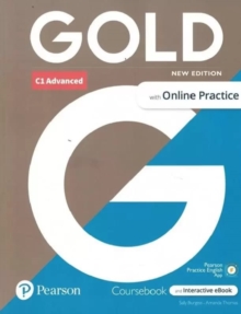 Image for Gold 6e C1 Advanced Student's Book with Interactive eBook, Online Practice, Digital Resources and App