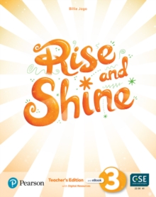 Image for Rise and Shine (AE) - 1st Edition (2021) - Teacher's Edition with Student's eBook, Workbook eBook, Presentation Tool and Digital Resources - Level 3