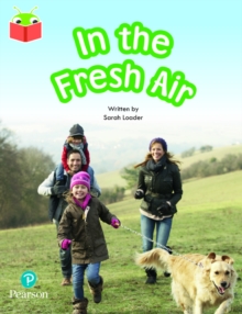 Bug Club Independent Phase 5 Unit 15: Fun in the Fresh Air