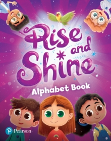 Image for Rise and Shine Alphabet Book