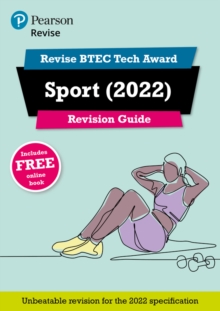 Image for Pearson REVISE BTEC Tech Award Sport 2022 Revision Guide inc online edition - 2023 and 2024 exams and assessments
