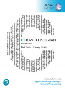 Image for C How to Program: With Case Studies in Applications and SystemsProgramming, Global Edition