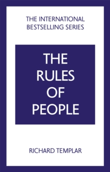 Image for The rules of people  : a personal code for getting the best from everyone