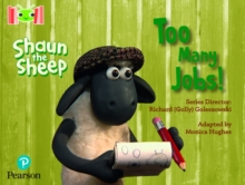 Image for Bug Club Reading Corner: Age 4-7: Shaun the Sheep: Too Many Jobs!