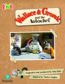 Image for Bug Club Reading Corner: Age 5-7: Wallace and Gromit and the Autochef
