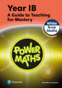 Power Maths Teaching Guide 1B – White Rose Maths edition