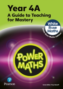 Power Maths Teaching Guide 4A – White Rose Maths edition