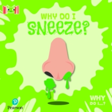 Image for Bug Club Reading Corner: Age 5-7: Why Do I Sneeze?