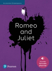 Image for Romeo and Juliet: Accessible Shakespeare (playscript and audio)