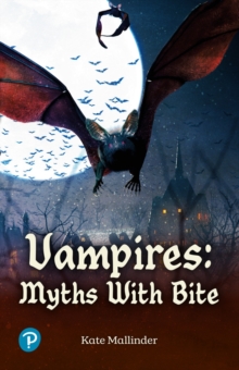 Image for Rapid Plus Stages 10-12 10.7 Vampires: Myths with Bite