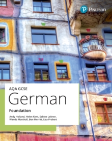 AQA GCSE German Foundation Student Book - Holland, Andy